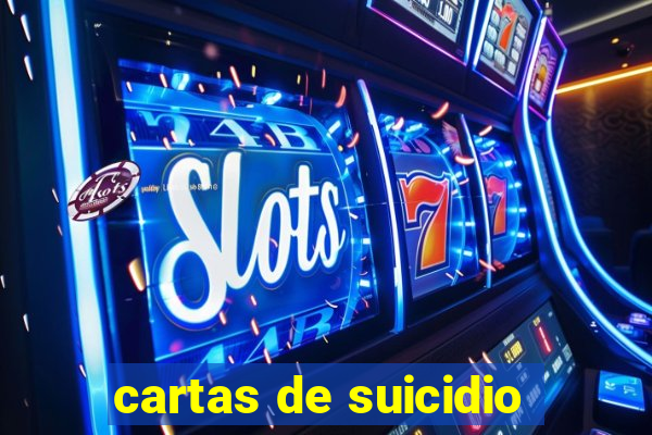 cartas de suicidio